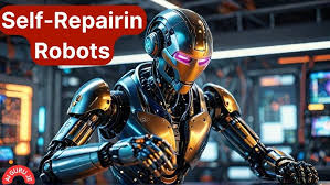 Robots That Repair Themselves? They're Already Here